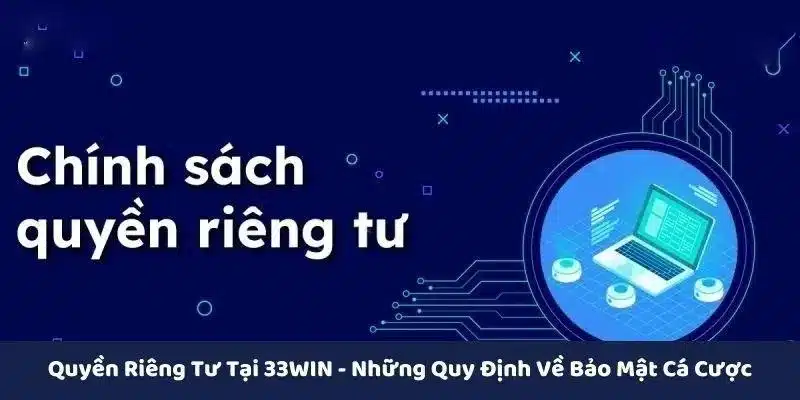 Quy định trách nhiệm hội viên đối với quyền riêng tư