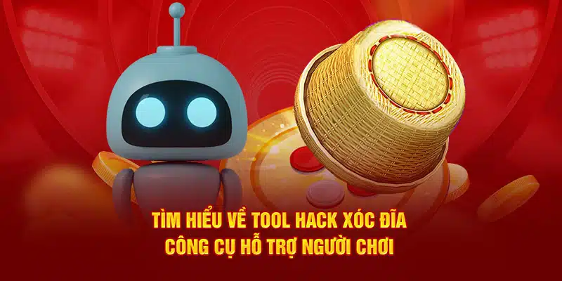 Tool hack xóc đĩa